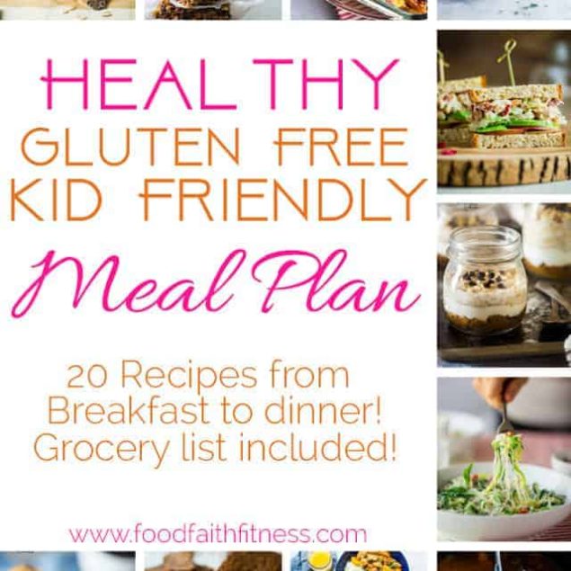Kid Friendly Meal Plan - Need some healthy, gluten free and easy recipes that are kid approved? This dinner plan has ideas from breakfast to dinner, including snacks and desserts! Grocery list included! | Foodfaithfitness.com | @FoodFaithFit